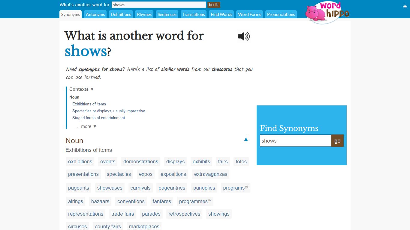 What is another word for shows? | Shows Synonyms - WordHippo
